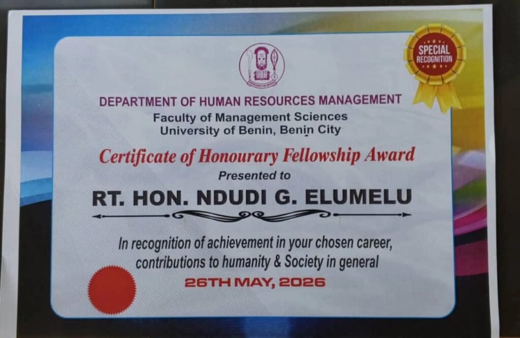 A Certificate of Honourary Fellowship Award from the University of Benin's Department of Human Resources Management, presented to Rt. Hon. Ndudi G. Elumelu on May 26, 2026.
